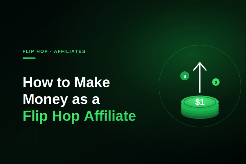 How to Make Money as a Flip Hop Affiliate
